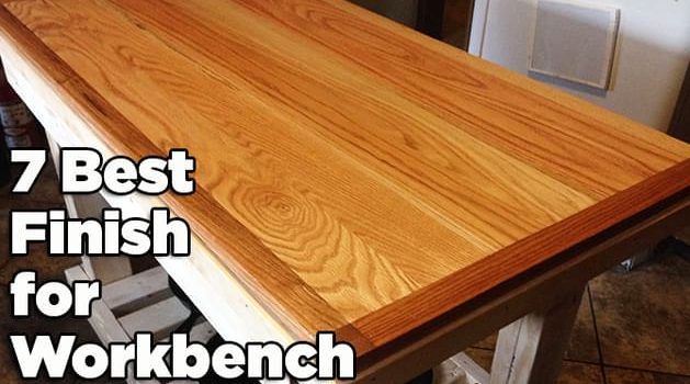 Best Finish for Workbench