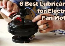 Best Lubricant for Electric Fan Motor