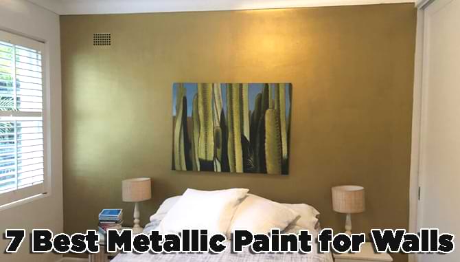 Best Metallic Paint for Walls Review of 2025 Best Metallic Paint for Walls