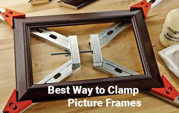 Best Way to Clamp Picture Frames Best Way to Clamp Picture Frames