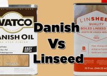 Danish Oil Vs Linseed Oil