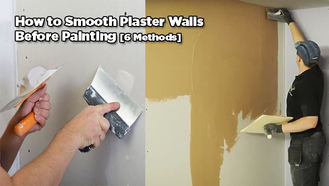 Smooth Plaster Walls Before Painting In 6 Effective Ways - What To Put On Walls Before Painting