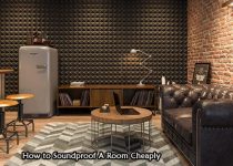 How to Soundproof A Room Cheaply
