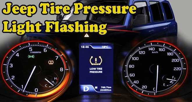 Jeep Tire Pressure Light Flashing Jeep Tire Pressure Light Flashing