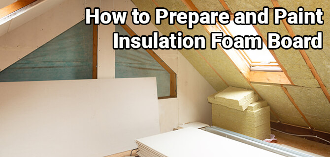 Painting Insulation Foam Board Painting Insulation Foam Board