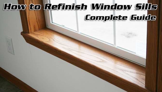 Refinishing Window Sills Refinishing Window Sills