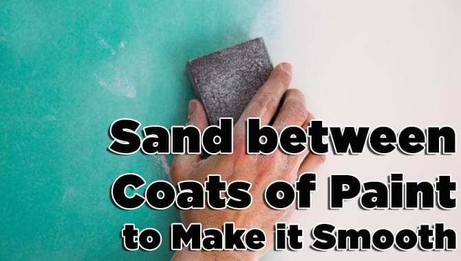 Sand between Coats of Paint Sand between Coats of Paint
