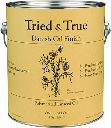 Tried True Danish Oil Finish Tried True Danish Oil Finish