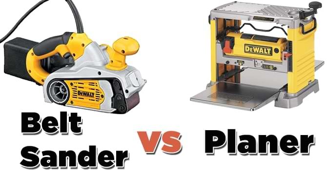 belt sander vs planer