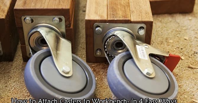 how to attach casters to workbench