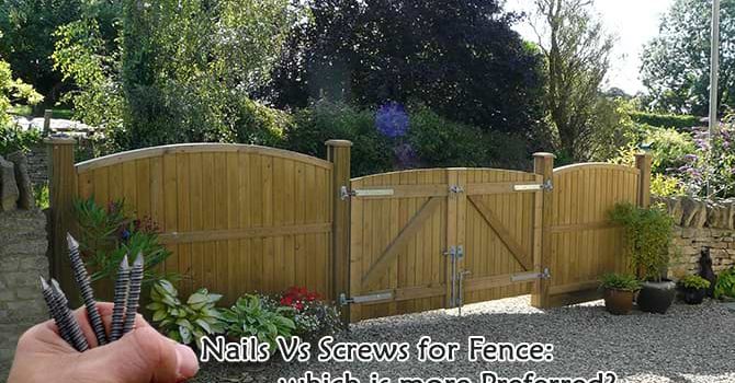 nails or screws for fence